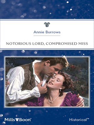 cover image of Notorious Lord, Compromised Miss